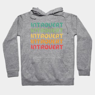 INTROVERT Hoodie